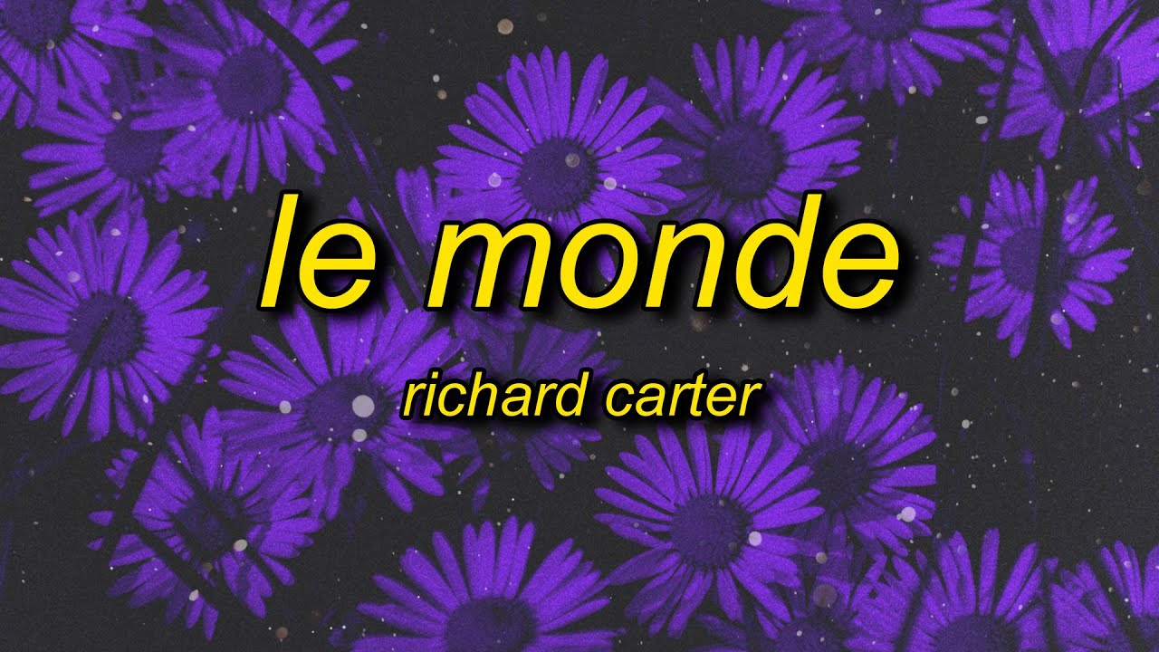 Richard Carter – Le Monde