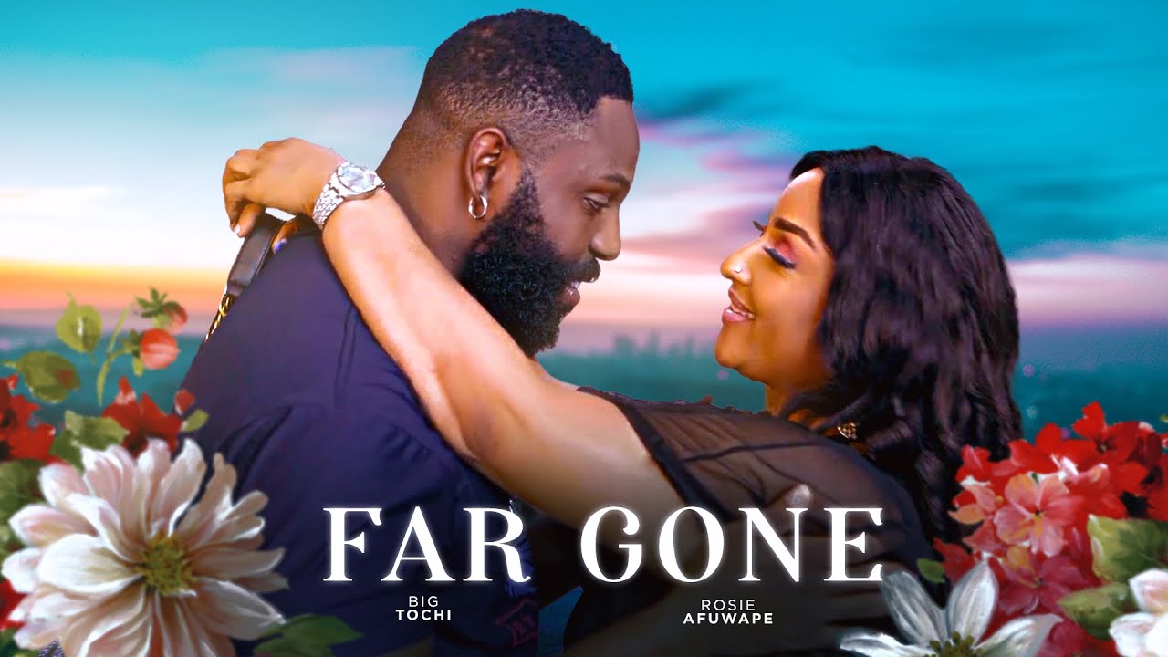 Far Gone 2024 Nollywood