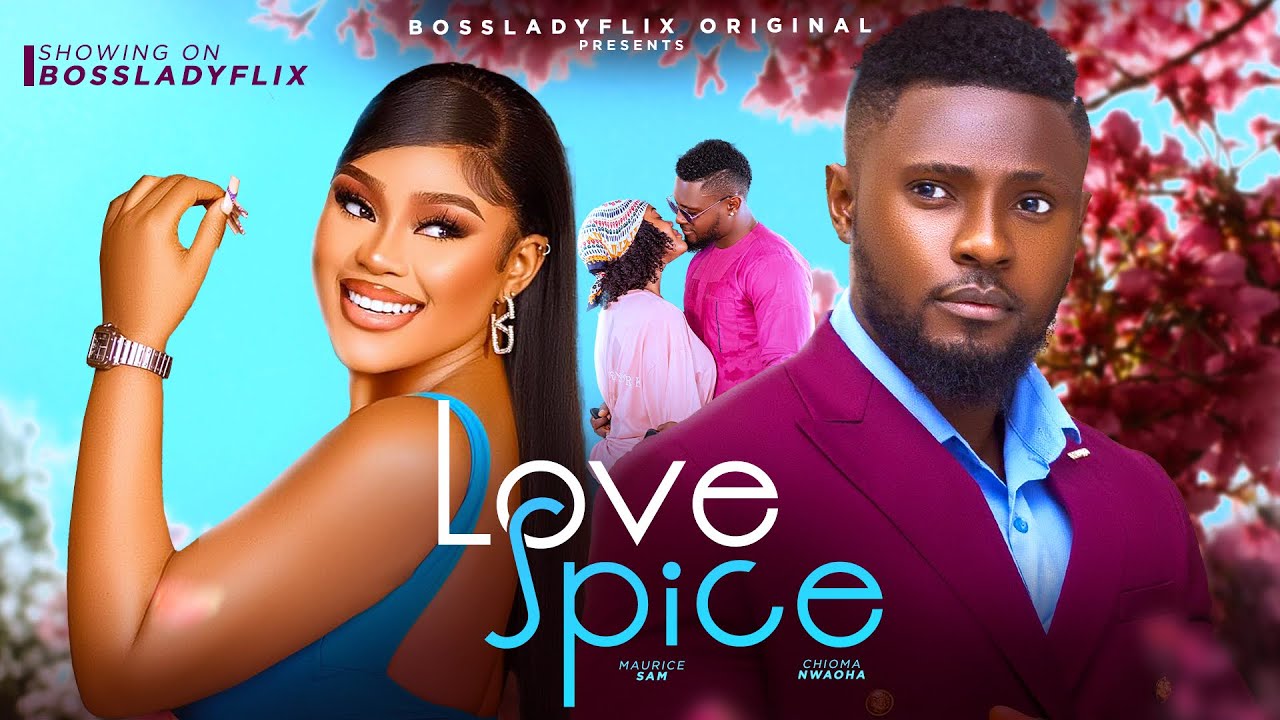 Love Spice 2024 Nollywood