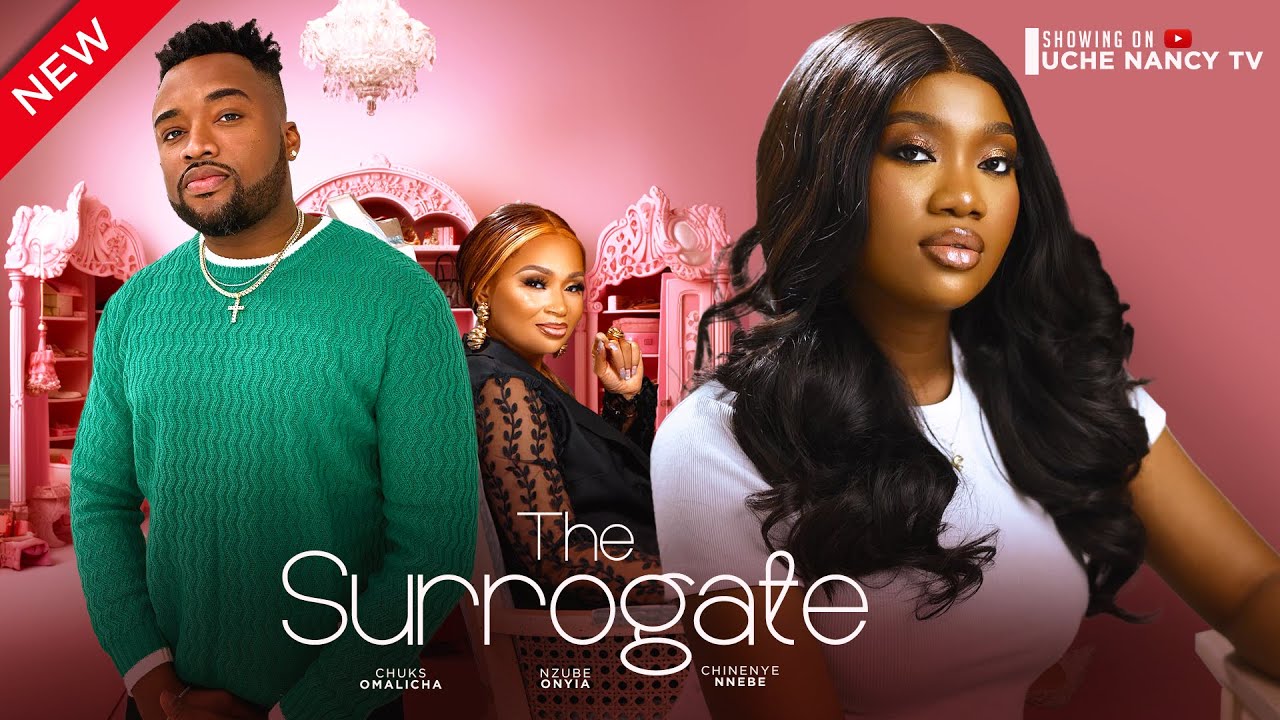 The Surrogate 2024 Nollywood